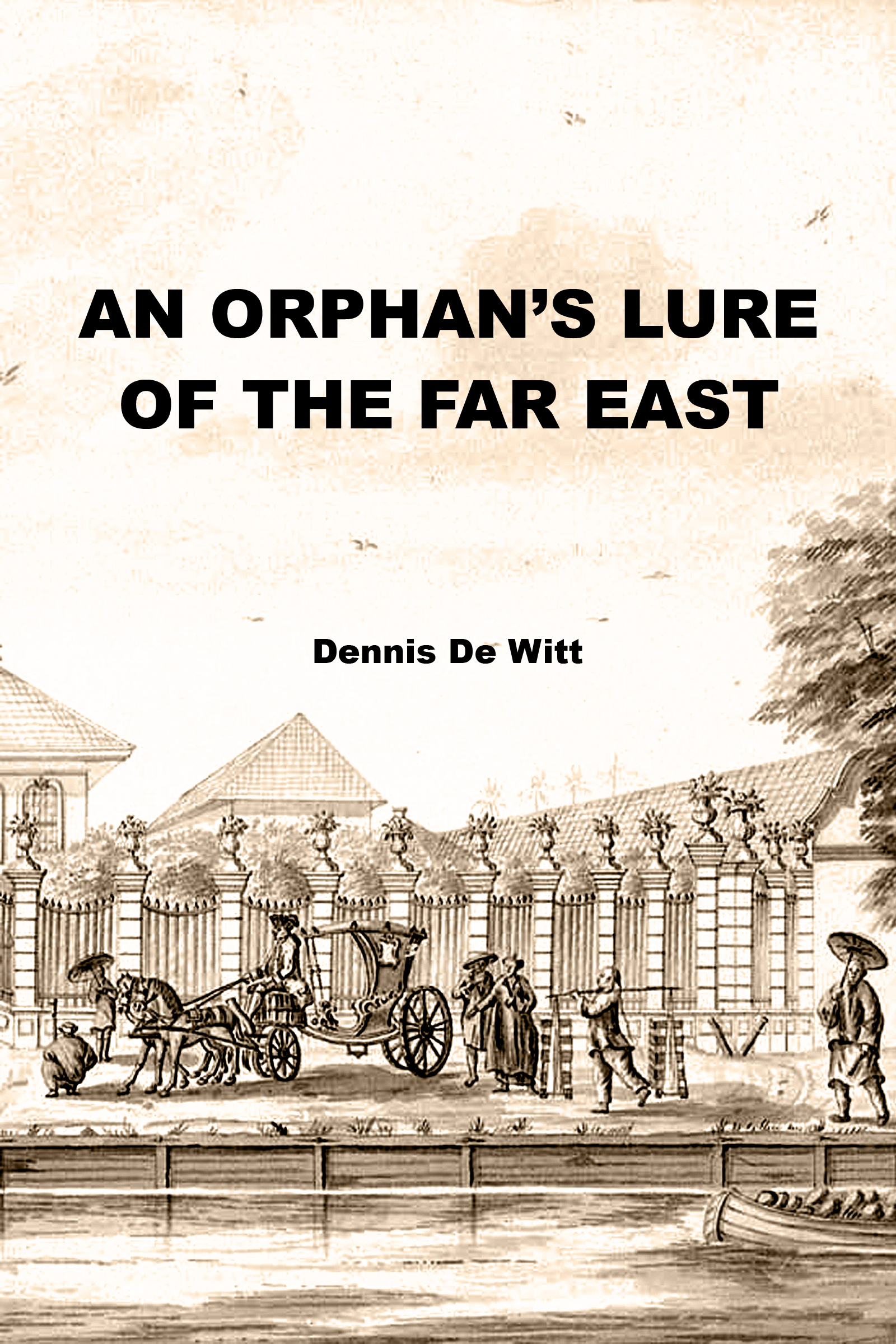 An Orphan's Lure to the Far East