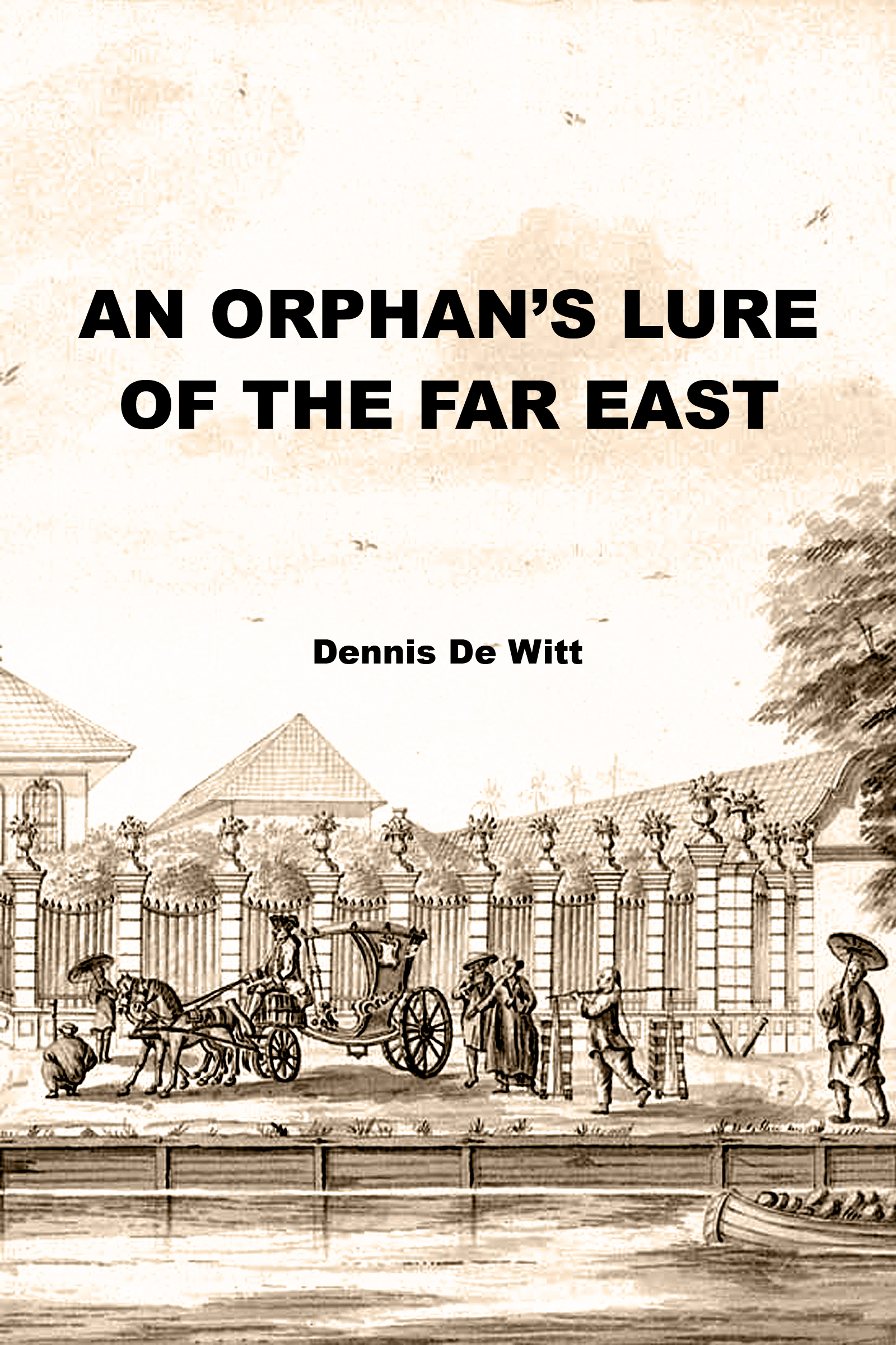 An Orphan's Lure of the Far East