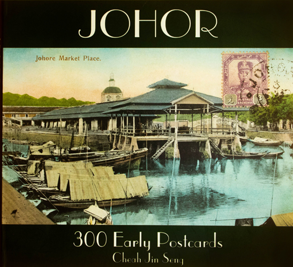 Johor 300 Early Postcards